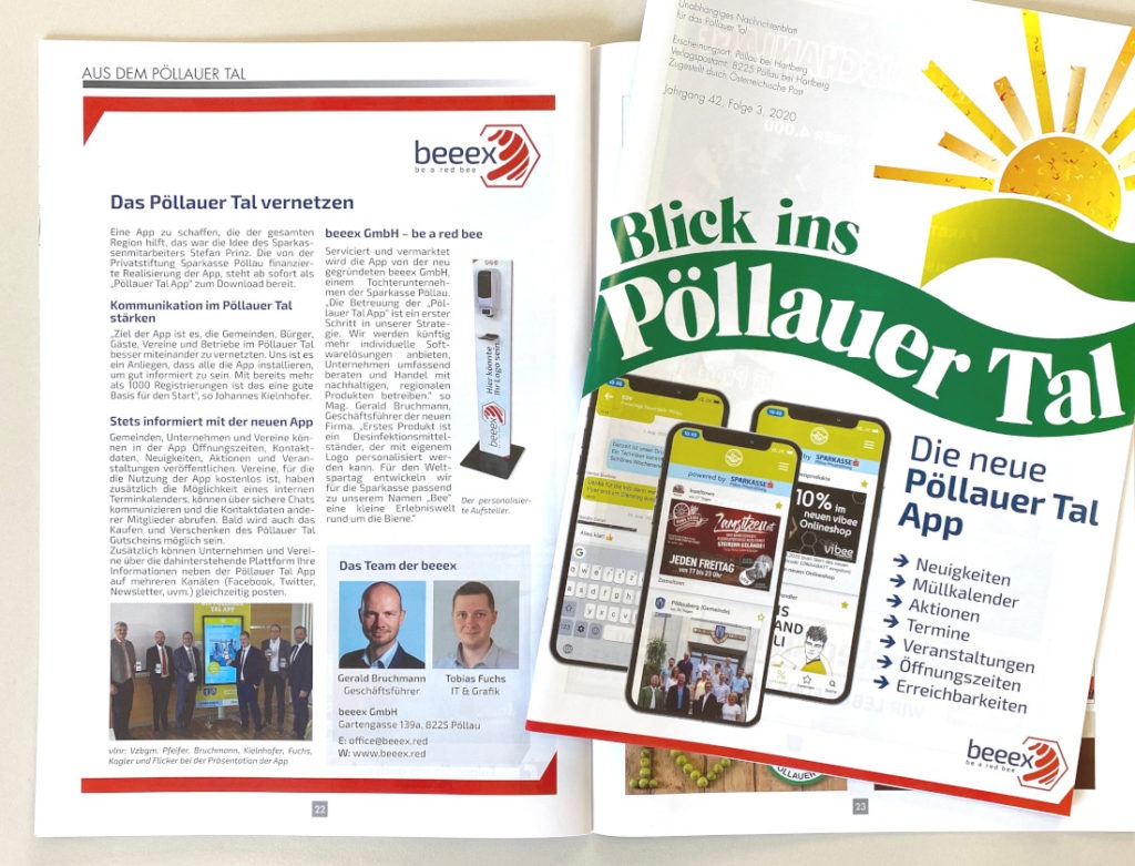 Im Magazin "Blick ins Pöllauer Tal" ist auch die beeex präsent. Auf der Titelseite mit der Pöllauer Tal App, auf der Innenseite mit einer kurzen Beschreibung der beeex.